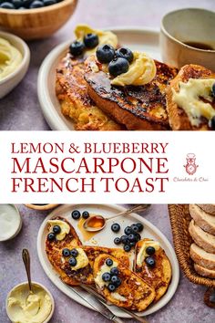 lemon and blueberry mascarpone french toast