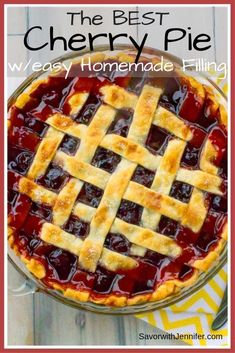 the best cherry pie with easy homemade filling