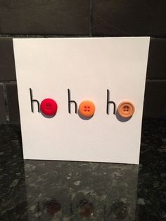 a greeting card with the word ho ho on it