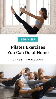 a group of people doing pilates exercises with the text, beginner pilates exercises you can do at home