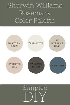 sherylin williams's rosemary color palette with the words simple diy on it