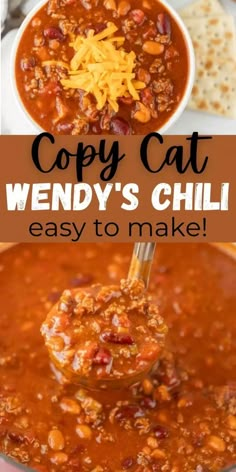 a spoon full of chili and beans with the words copy cat wendy's chili easy to make