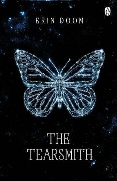 the book cover for the tearsmth by ern domm, with a butterfly on it