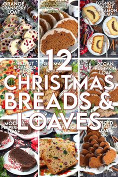 twelve christmas breads and loaves with the words 12 christmas breads and loaves