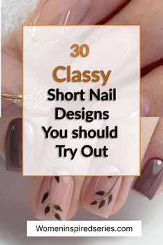 Classy-Short-Nail-Designs Short Nail Designs 2023, Short Nails Classy, Short Nails Halloween, Nails Inspo Cute, Nails Inspo Fall, Nail Ideas Autumn, Classy Short Nail Designs, Classy Short Nails, Nails 2023 Fall