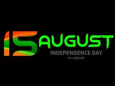 the 15 august independence day logo is shown in green and orange colors on a black background