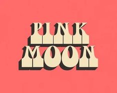 the pink moon logo is shown in black and white on a red background with an orange back ground