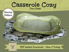 the casserole cozy has been made using two sizes