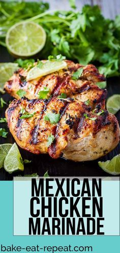 mexican chicken marinade with limes and cilantro on the side for garnish