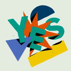 the words yes are written in different colors and shapes on a white background with an arrow