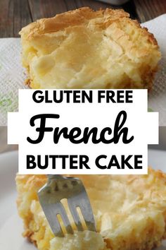 a piece of gluten free french butter cake on a plate with a fork