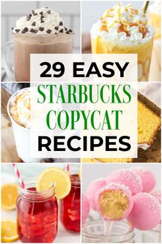 the top 20 easy starbucks's copycat recipes are featured in this collage