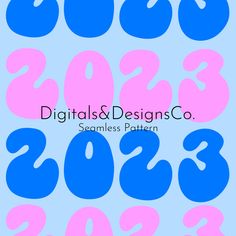 the numbers are blue and pink on a light blue background with white letters that spell out,