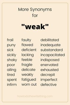 a poster with words that say,'more syonyns for weak '