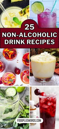 25 non - alcoholic drink recipes that are easy to make