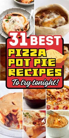 the best pizza pot pies to try right now cover photo collage with text overlay