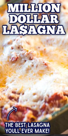 the best lasagna you'll ever make in a casserole dish