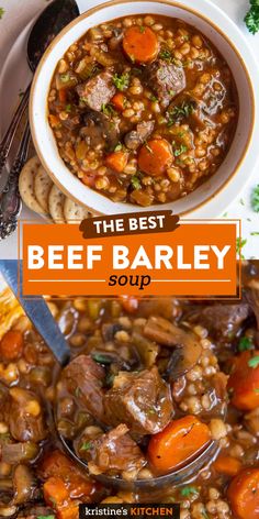 the best beef barley soup in a white bowl with carrots and crackers on the side