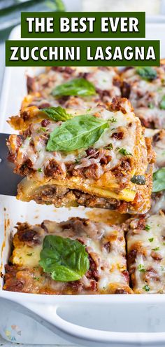 the best ever zucchini lasagna with basil and cheese