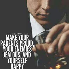 a man in a suit and tie holding a wine glass with the words make your parents proud