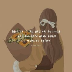 a woman with long hair holding a bouquet of flowers and a bible verse on it