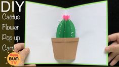 someone is holding an open card with a cactus in it and the text, diy cactus flower pop up card