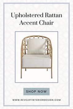 the upholstered rattan accent chair is shown in white and blue with text overlay