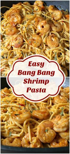 easy bang bang shrimp pasta in a skillet with the words, easy bang bang shrimp pasta