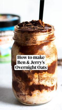 a jar filled with overnight oats sitting on top of a table