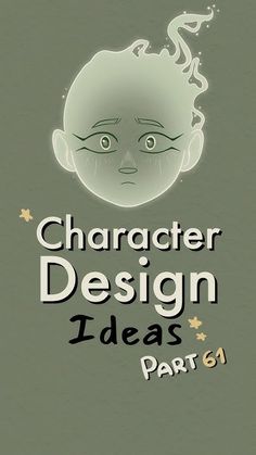 the cover for character design ideas part 6, with an image of a man's face