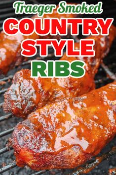 ribs cooking on the grill with text overlay that reads, trigger smoked country style ribs