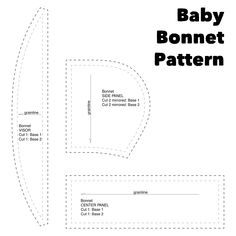 the baby bonnet pattern is shown with instructions for how to sew and cut it