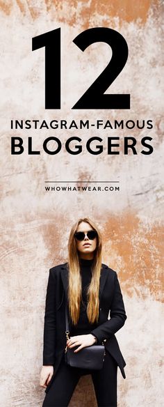 The best fashion bloggers to follow on Instagram Fashion Blog Names, Business Thoughts, Fashion Blogger Instagram, Business Knowledge, Fashion Blogging, Instagram Famous, Blogging Inspiration, Fashion Blogs, Fashion Blogger Style