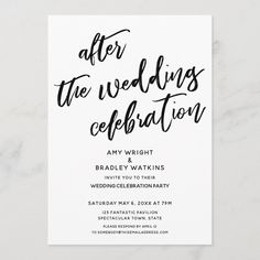 the wedding reception card is shown with black ink on white paper, which reads after the wedding celebration