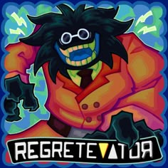 an image of a cartoon character with the words regretetatura on it's chest