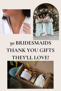 three bridesmaids thank you gifts they'll love with the words, 30 bridesmaids thank you gifts they'll love