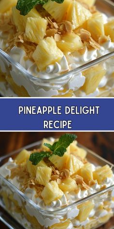 pineapple delight recipe with whipped cream and mint leaves in a glass dish on a wooden table