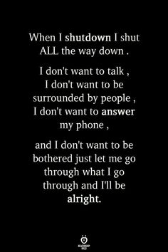 Im Shutting Down Quotes Feelings, Dont Know What Im Feeling Quote, Im Shutting Down Quotes, I Don’t Feel Good About Myself, I’m About To Break, What's For Me Is For Me Quotes, I Dont Know What Im Feeling Quotes, Nitpicking People, I Don’t Feel Appreciated