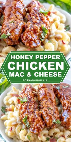 honey pepper chicken macaroni and cheese on a white plate with the title above it