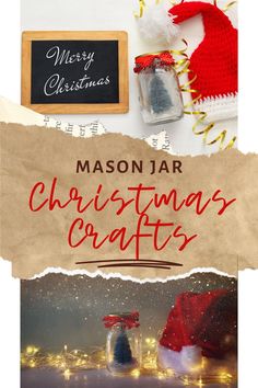 mason jar christmas crafts are featured in this postcard style image with the title mason jar christmas crafts