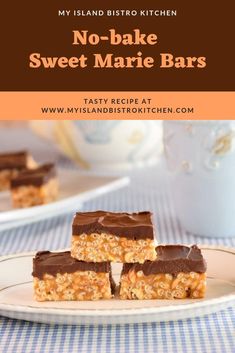 no - bake sweet marie bars on a plate with text overlay that reads, no - bake sweet marie bars tasty recipe at www my island bistro kitchen