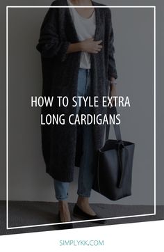 Floor Length Sweater Long Cardigan, Long Hooded Cardigan Outfit, Long Green Cardigan Outfit Winter, Black Longline Cardigan Outfit, Long Cardigan Airport Outfit, How To Style A Long Cardigan Outfits, Long Cardigan Layering Outfit, Long Cardigan Styling, Ankle Length Cardigan Outfits