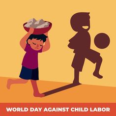 a little boy holding a bowl on top of his head with the words world day against child labor