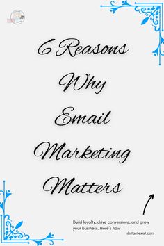 the words 5 reasons why email marketing matters are important to your business and how they work