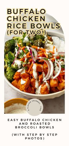 buffalo chicken rice bowls for two easy and roasted broccoli bowls with spicy step - by - step instructions