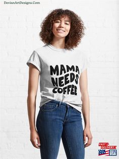 Mama Need Coffee Energizing Fuel For Super Moms Wake Up Call Busy Parents Hoodie Sweatshirt Check more at https://devianartdesigns.com/product/mama-need-coffee-energizing-fuel-for-super-moms-wake-up-call-busy-parents-hoodie-sweatshirt/ Wake Up Call, Need Coffee, Busy Parents, Super Mom, Wake Up, Fuel, Parenting