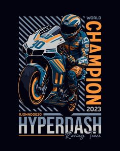 a man riding on the back of a motorcycle in front of a world champion sign