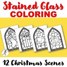 stained glass coloring pages for christmas scenes with the words stained glass coloring in red and white