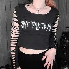 Don't Talk To Me Shredded Long Sleeve By House Of Widow. Shredded Sleeves, Cropped Fit And Printed Text On The Front. Brand New Condition. Size: M (Fits Like A S) Bust: 34b Brand: House Of Widow Gothic Tops With Letter Print, Fitted Emo Tops For Spring, Gothic Cotton Top For Party, Gothic Cotton Party Top, Alternative Cotton Party Top, Super Crop Top, Don't Talk To Me, White Tube Top, Mesh Hoodie