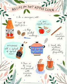 a recipe for hot apple cider is shown in this hand - drawn illustration, with ingredients